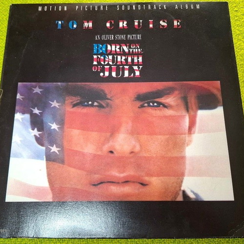Born On The Fourth Of July Motion Picture Soundtrack Album LP μεταχειρισμένο, rock