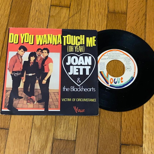 Joan Jett Do You Wanna Touch Me rare 7" vinyl rock 45 rpm like new, French edition