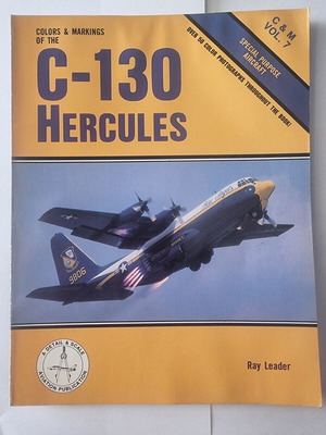 Colors & Markings of the C-130 Hercules book like new, Ray Leader