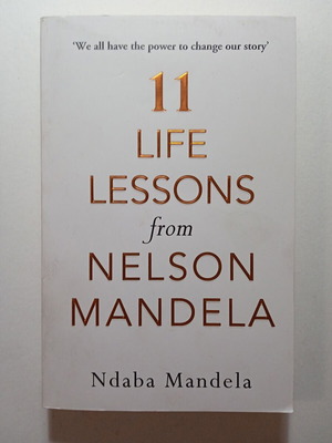 Ndaba Mandela 11 Life Lessons from Nelson Mandela book used