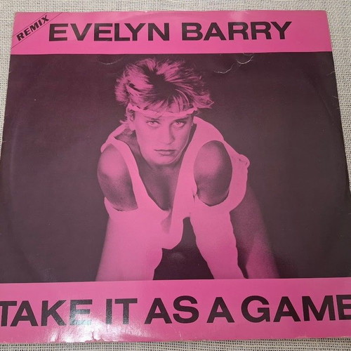 Evelyn Barry Take It As A Game Remix 12' μεταχειρισμένο