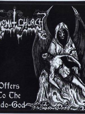 Vomit Church Offers To The Sado-God CD, metal