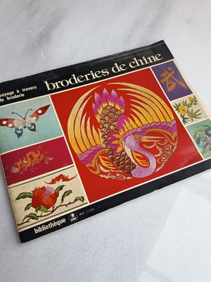 Broderies de Chine embroidery book used, DMC 1980 edition