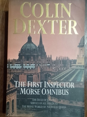 The First Inspector Morse Omnibus by Colin Dexter used, English