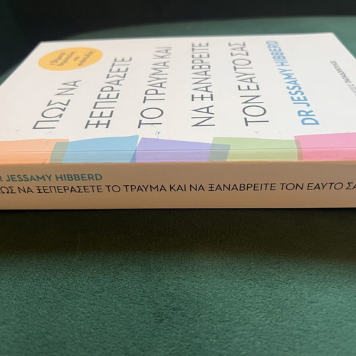 Book How to Overcome Trauma and Find Yourself by Dr Jessamy Hibberd new