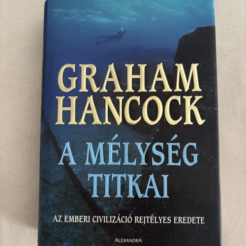 Graham Hancock A Mélység Titkai book like new, Hungarian