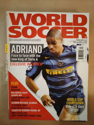 Περιοδικό World Soccer Μάρτιος 2005 αγγλική έκδοση σαν καινούργιο