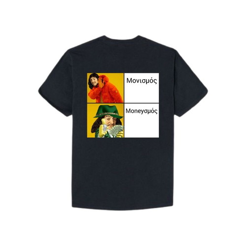 Custom Descartes T-shirt with Monism/Moneyσμός Meme Design made to order