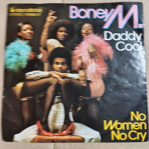 Boney M. Daddy Cool / No Women No Cry 7" vinyl record
