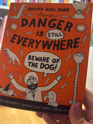 Danger Is Still Everywhere book by Docter Noel Zone like new