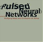  Βιβλίο "Pulsed Neural Networks", W.Maas & C.Bishop, MIT Press, 1999