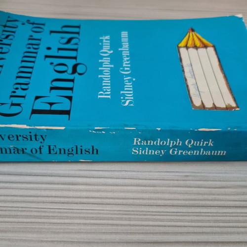 Book A University Grammar of English used, Randolph Quirk - Sidney Greenbaum