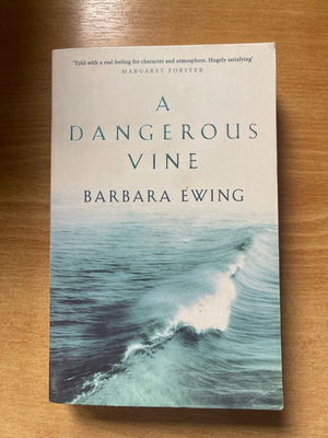 A Dangerous Vine by Barbara Ewing used book in English