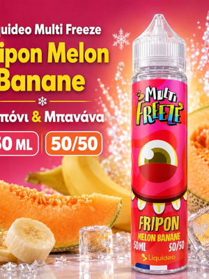 Liquideo Multi Freeze Fripon Melon Banane 50ml new