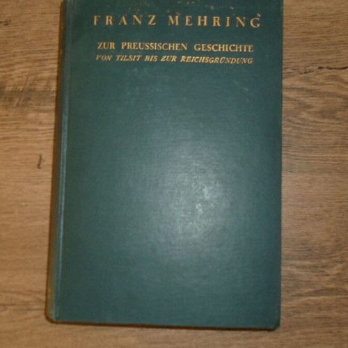 Franz Mehring Zur Preussischen Geschichte book