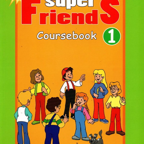 Super Friends 1 Coursebook new, English