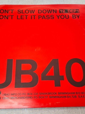 UB40 Don't Slow Down / Don't Let It Pass You By 12' βινύλιο