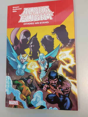 Alpha Flight Divided We Stand hardcover new (2024 Marvel)