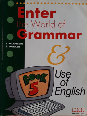 Enter the World of Grammar & Use of English Book 5 μεταχειρισμένο