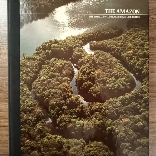 The world’s wild places: The Amazon