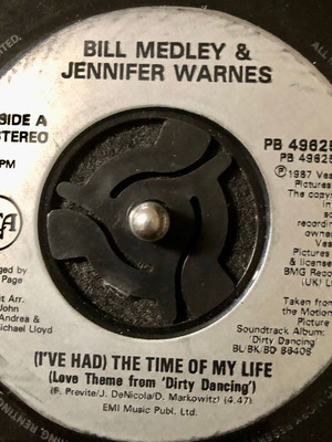 Bill Medley & Jennifer Warnes (I've Had) The Time Of My Life vinyl 7", 45 RPM, single used, pop