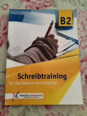 Schreibtraining B2 for Goethe-Zertifikat B2 book used, written with pencil and pen