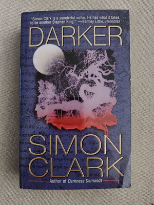 Darker novel by Simon Clark new, English