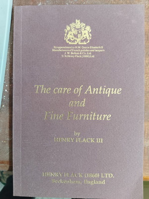 The Care of Antique and Fine Furniture από Henry Flack III μεταχειρισμένο