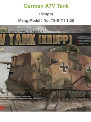 1/35 Meng Model TS-017 German A7V Tank Krupp new