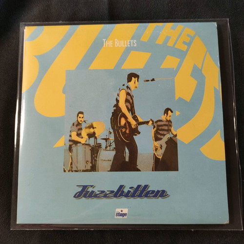 The Bullets Fuzzbitten 7" vinyl like new, rockabilly