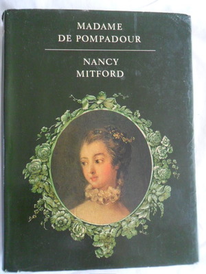 Madame de Pompadour Nancy Mitford μεταχειρισμένο βιβλίο