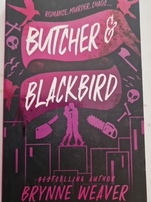 Butcher and Blackbird by Brynne Weaver, new, missing one page
