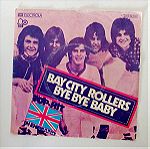 Bay City Rollers - Bye Bye Baby ( Vinyl, 7", 45 RPM, Single)