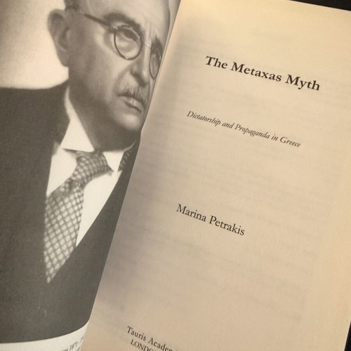 The Metaxas Myth by Marina Petrakis, like new academic book