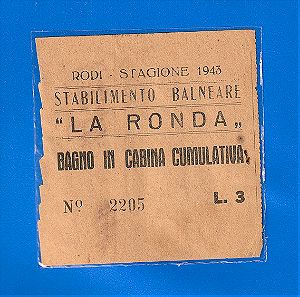 Ρόδος Σεζόν 1943, Εισιτήριο Καμπίνας για μπάνιο στην Παραλία - Τοποθεσία LA RONDA, (Λιρέτες 3).