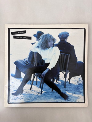 Tina Turner Foreign Affair vinyl used, rock