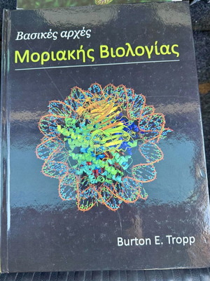Basic Principles of Molecular Biology Burton E. Tropp like new