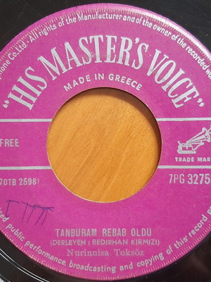 Nurinnisa Toksoz Zennube / Tanburam Rebab Oldu 7" single μεταχειρισμένο, σπάνια αυθεντική έκδοση