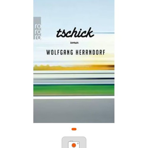 Book Tschick Roman Wolfgang Herrndorf new, German language