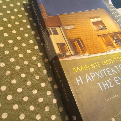 The Architecture of Happiness Alain De Botton like new