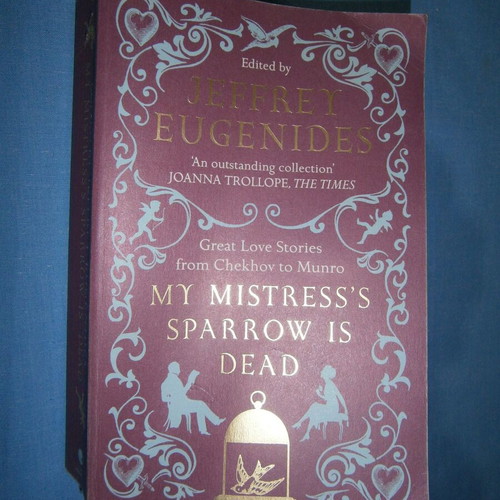My Mistress's Sparrow Is Dead βιβλίο μεταχειρισμένο, αγγλική γλώσσα