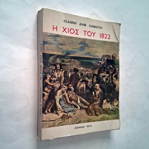 I Chios tou 1822 book by Ioannis K. Chasiotis, history