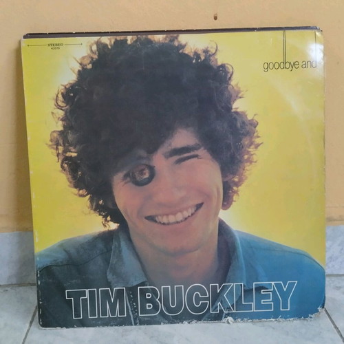 Tim Buckley Goodbye and Hello vinyl record used, rock