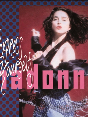 Express Yourself Madonna βινύλιο maxi-single 12" 45 RPM στερεοφωνικό σαν καινούργιο