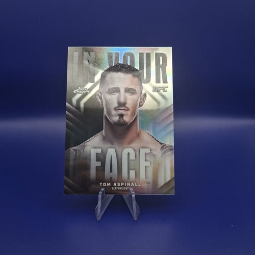 2026 Topps Chrome UFC #IYF-1 Tom Aspinall In Your Face card new