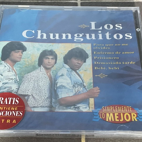 Los Chunguitos Simplemente Lo Mejor CD new