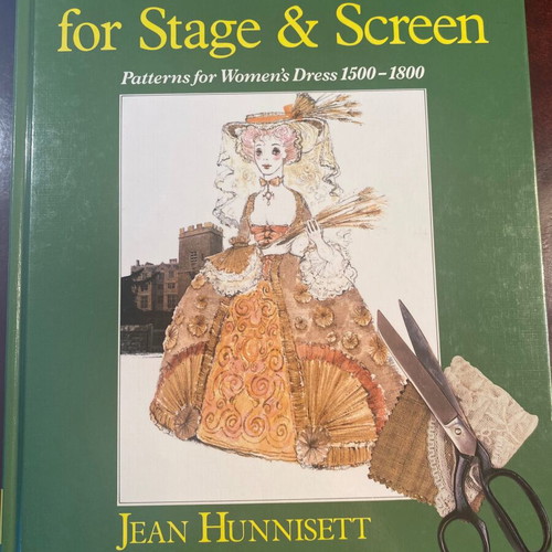 Period Costume for Stage & Screen like new, patterns for women's dresses 1500-1800