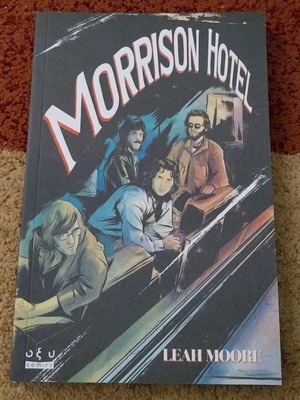 Comicbook Morrison Hotel by Leah Moore new, OXY editions 2021