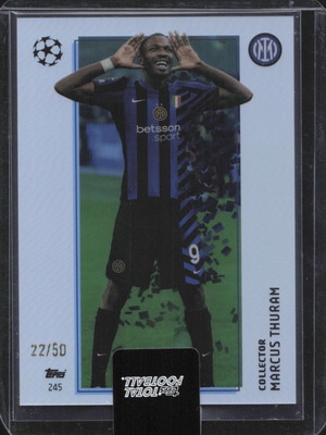 Marcus Thuram Numbered /50 Inter Milan Collector Set Topps Total Football