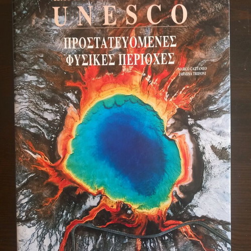 World Heritage UNESCO like new book Protected Natural Areas
